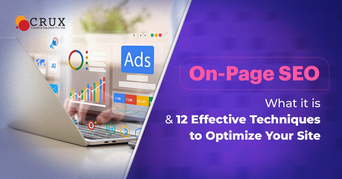 On-Page SEO: What it is and 12 Effective Techniques to Optimize Your Site
