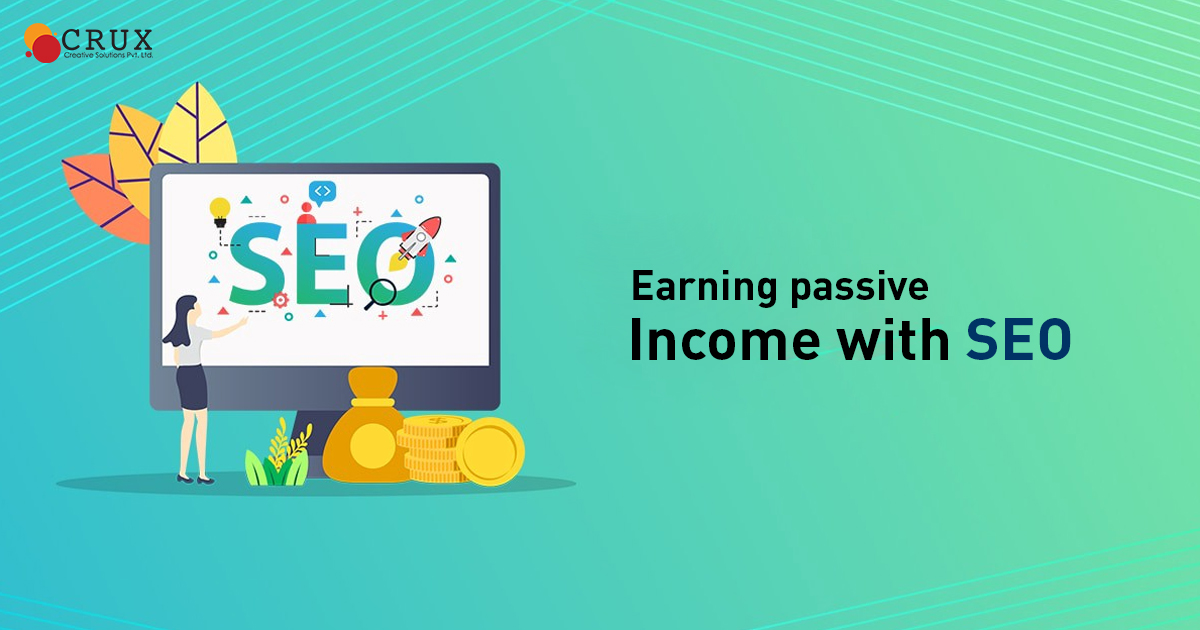 Earning                                    Passive Income with SEO