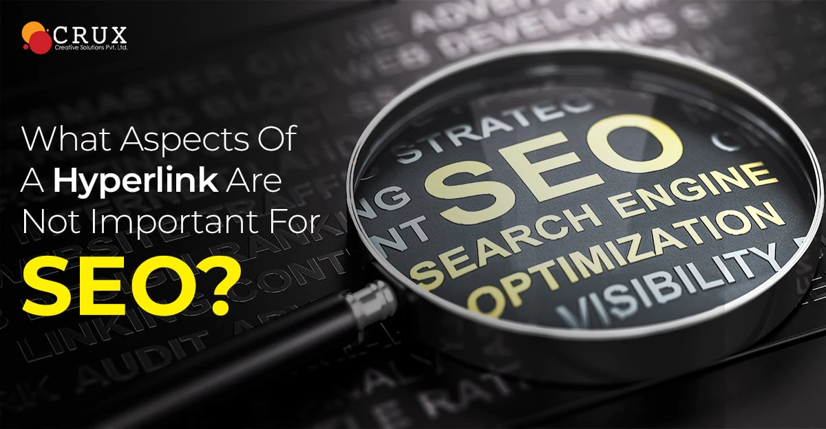 What                                    Aspects Of A Hyperlink Are Not Important For SEO?