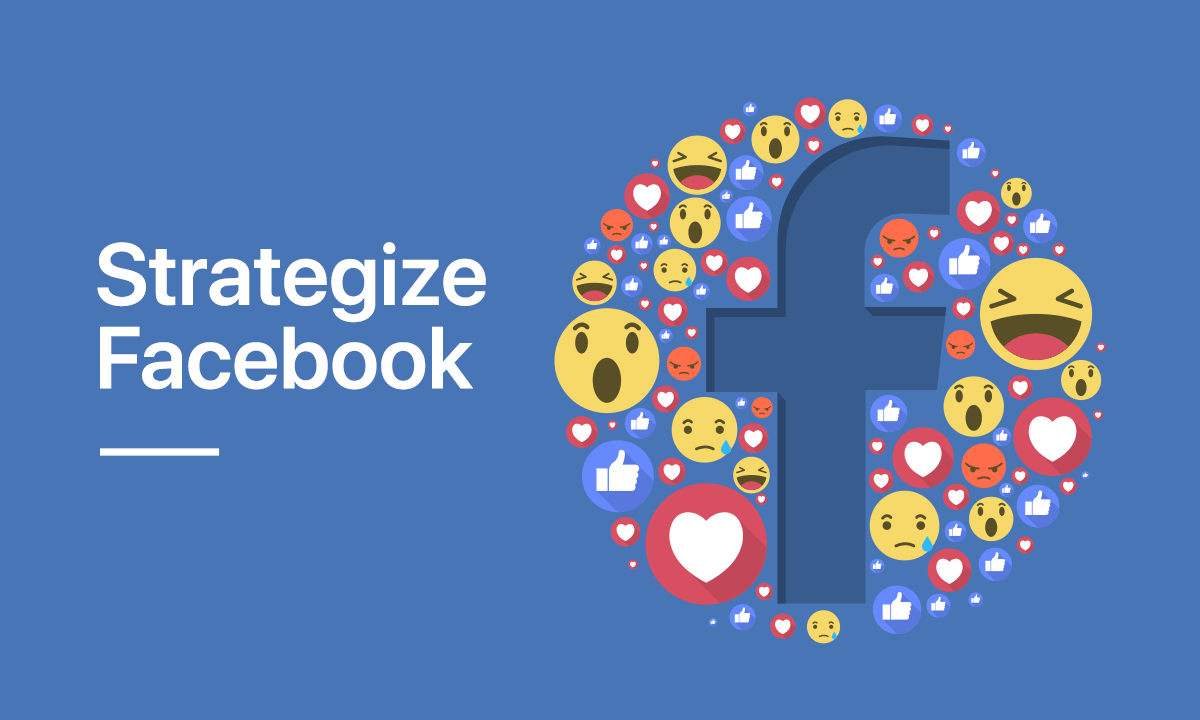 Strategize                                    Facebook