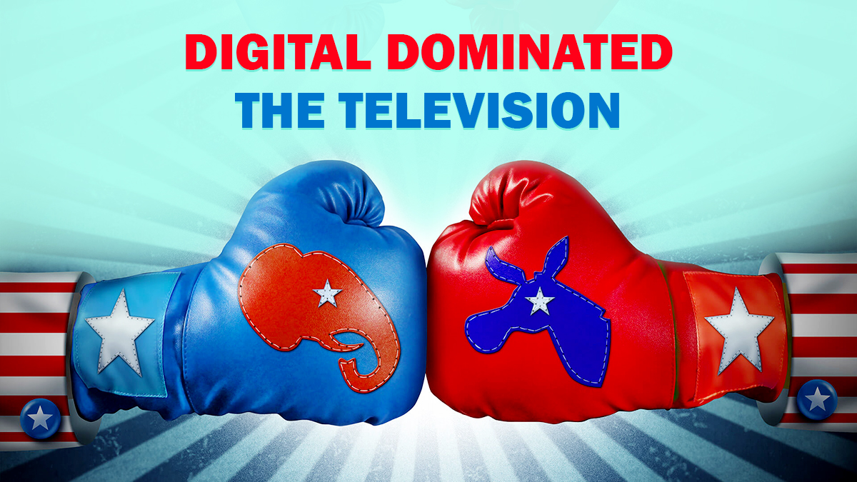 U.S
                                    Presidential Elections - 2020 Where Digital Dominated The Television