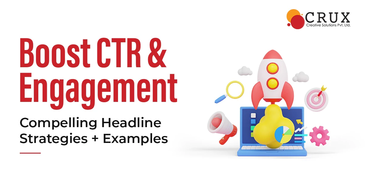 What                                    Can You Do To Make A Headline More Compelling (for better CTR and engagement) +                                    Examples