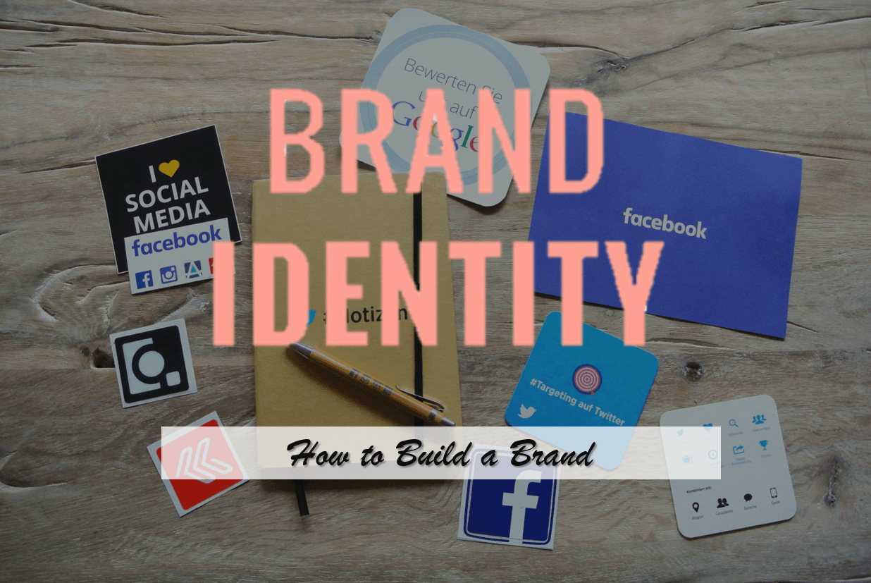 What                                    Why and How of Building a Brand Identity on Social-Media