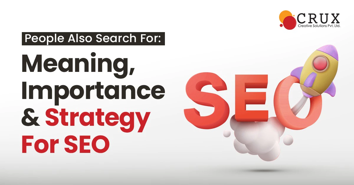 People                                    Also Search For: Meaning, Importance & Strategy For SEO