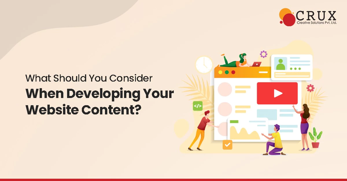 What                                    Should You Consider When Developing Your Website Content?