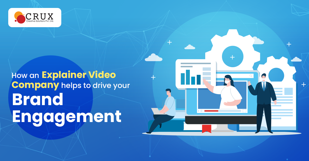 How                                    an Explainer Video Company Helps to Drive Your Brand