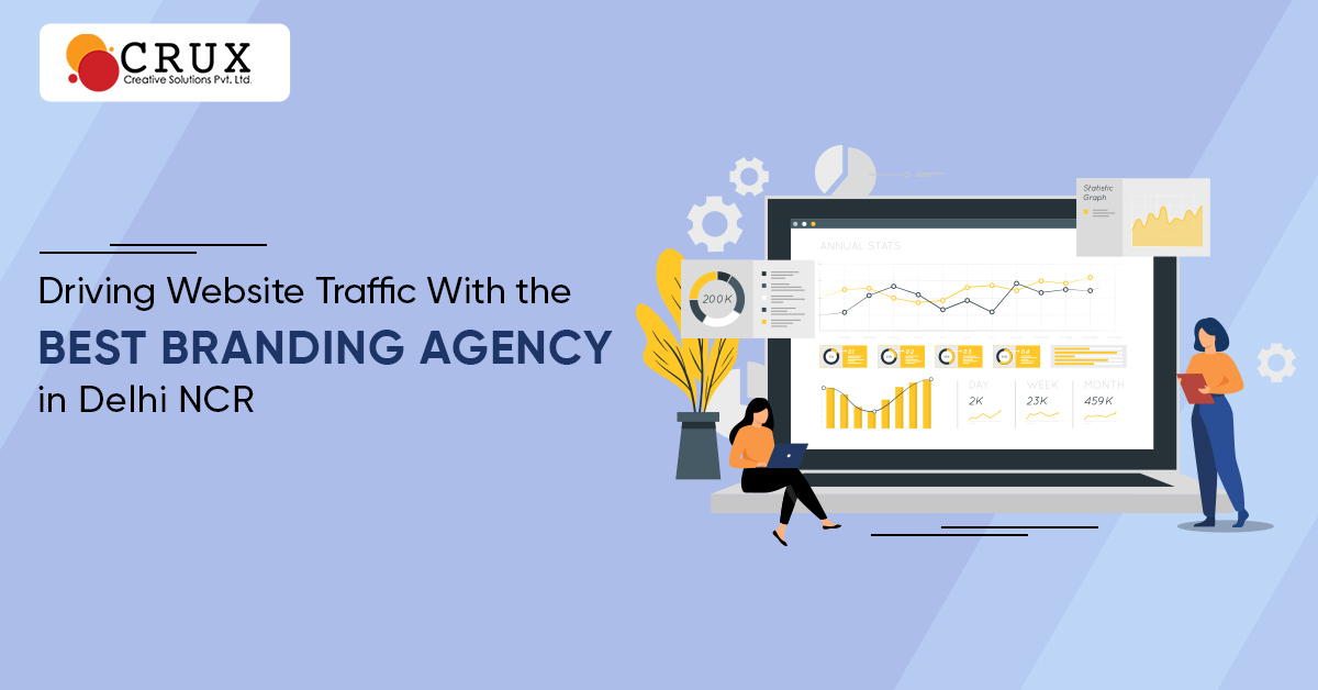 Driving                                    Website Traffic With the Best Branding Agency in Delhi NCR